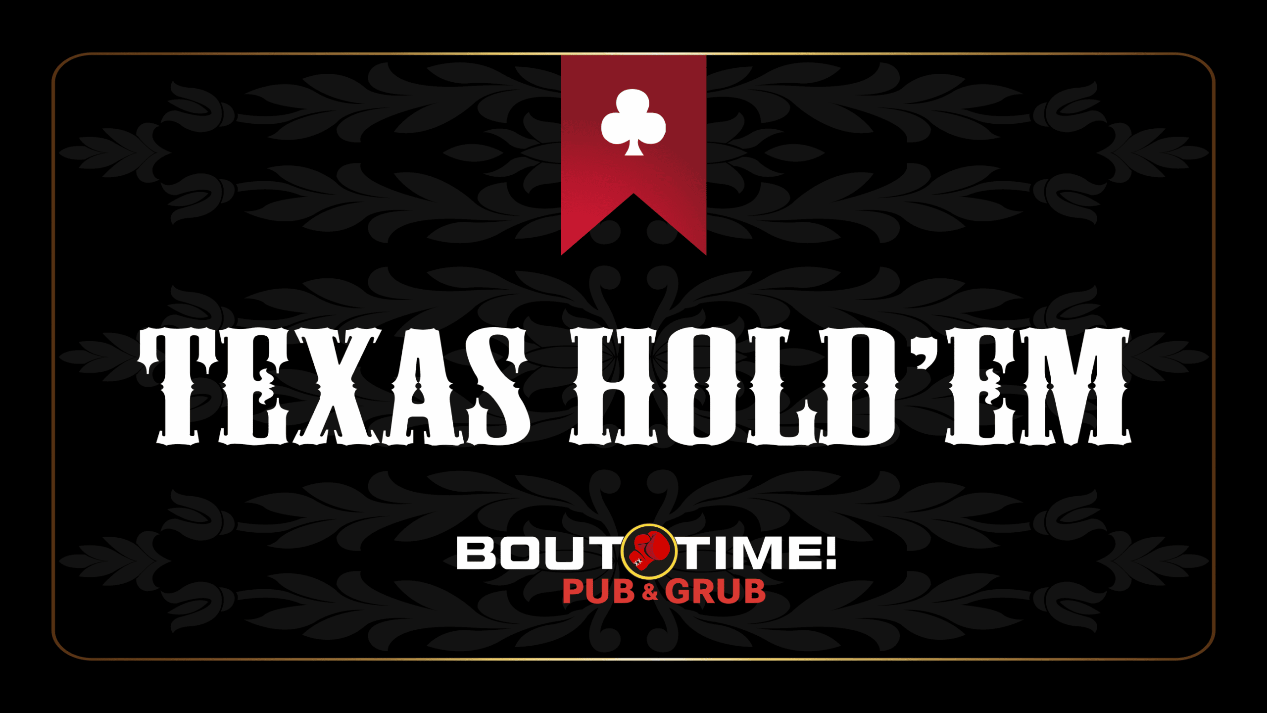Texas Hold Em banner with a club on a banner and a light scrollwork design.